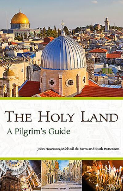 Cover for John Newman · A Pilgrim's Guide to the Holy Land (Pocketbok) (2019)