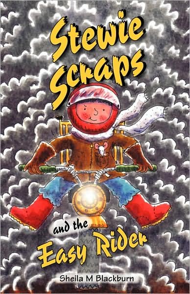 Cover for Sheila M Blackburn · Stewie Scraps and the Easy Rider (Pocketbok) (2008)