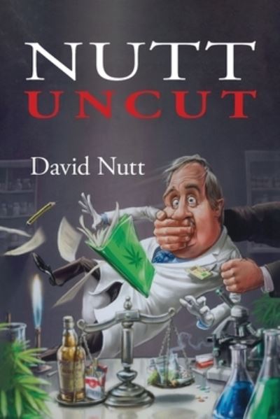 Cover for David Nutt · Nutt Uncut (Paperback Book) (2021)