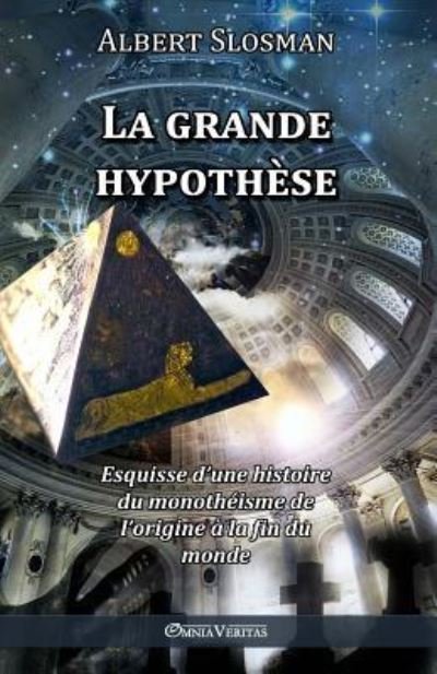 Cover for Albert Slosman · La Grande Hypothese (Paperback Book) (2015)