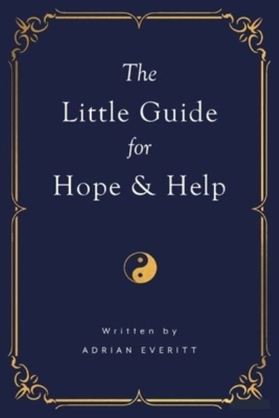 Cover for Adrian Everitt · The Little Guide for Hope and Help (Paperback Book) (2020)