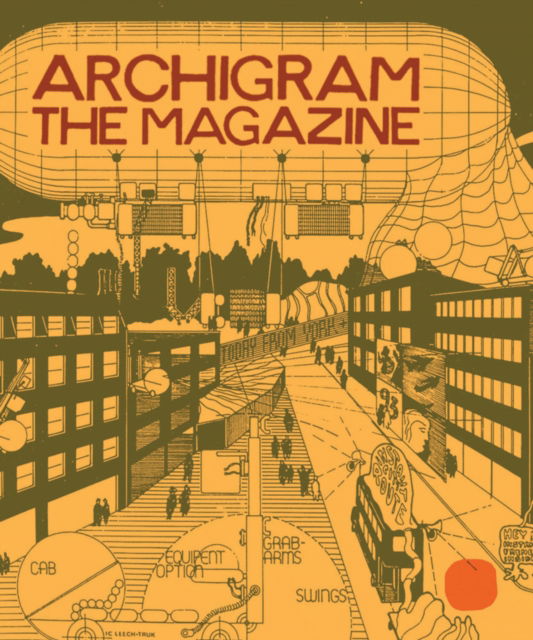 Cover for Archigram: The Magazine (Bog) (2025)