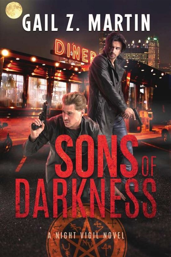Cover for Gail Z. Martin · Sons of Darkness A Night Vigil Novel (Pocketbok) (2018)