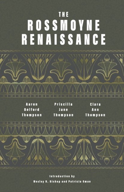 Cover for Aaron Belford Thompson · The Rossmoyne Renaissance (Pocketbok) (2021)
