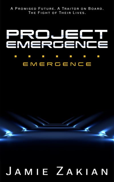 Cover for Jamie Zakian · Project Emergence (Paperback Book) (2017)