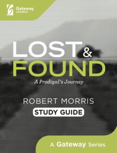 Cover for Robert Morris · Lost and Found Study Guide (Paperback Book) (2019)