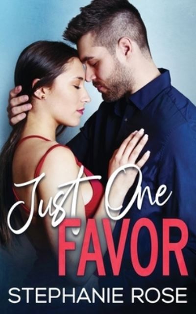 Cover for Stephanie Rose · Just One Favor (Paperback Book) (2022)