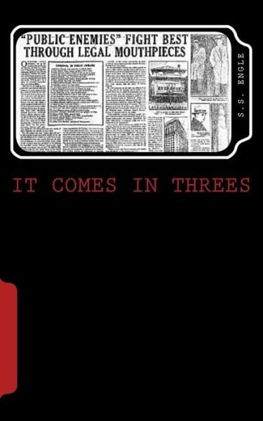 Cover for S S Engle · It Comes In Threes (Paperback Book) (2017)