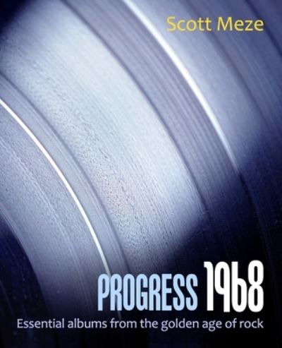 Cover for Scott Meze · Progress 1968 (Book) (2018)