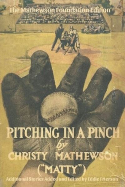 Cover for Christy Mathewson · Pitching in a Pinch (Pocketbok) (2018)