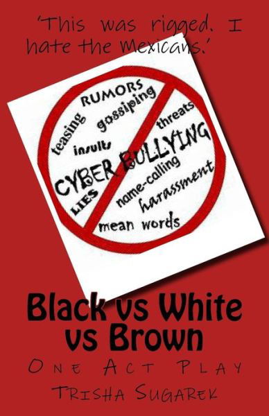 Cover for Trisha Sugarek · Black vs White vs Brown (Paperback Book) (2018)