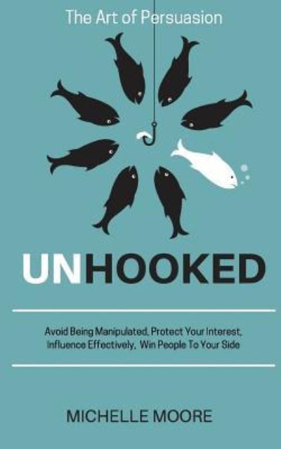 Cover for Michelle Moore · Unhooked (Pocketbok) (2018)