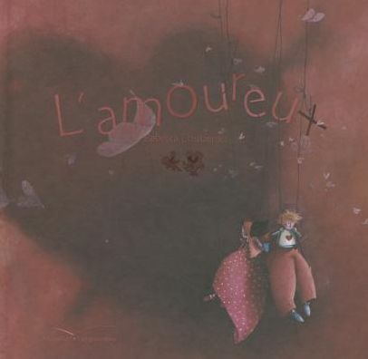 Cover for Rebecca Dautremer · L'amoureux - Petits Bonheurs (Paperback Book) (2006)