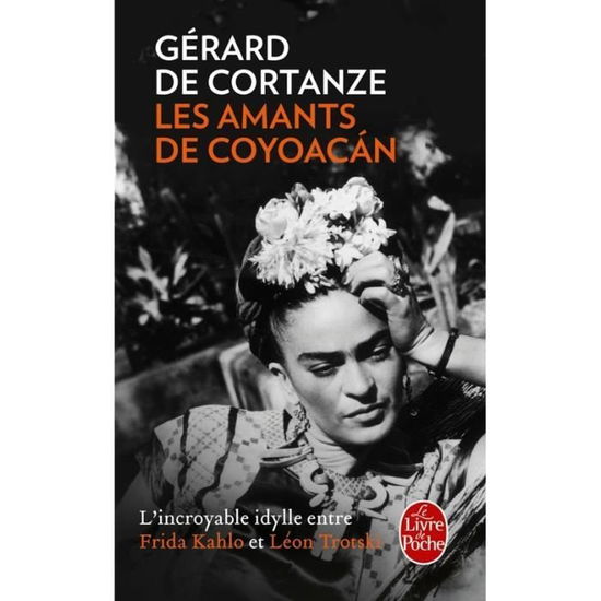 Cover for Gerard de Cortanze · Les amants de Coyoacan (Paperback Book) (2017)