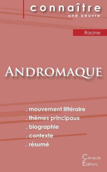 Cover for Jean Racine · Fiche de lecture Andromaque de Racine (Analyse litteraire de reference et resume complet) (Paperback Book) (2022)