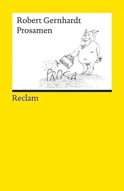 Cover for Robert Gernhardt · Reclam UB 09385 Gernhardt.Prosamen (Buch)