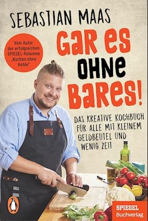 Cover for Sebastian Maas · Gar es ohne Bares! (Paperback Book) (2022)