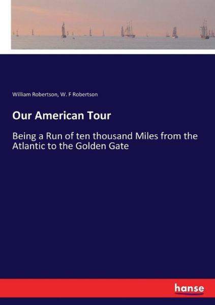 Cover for Robertson · Our American Tour (Book) (2017)