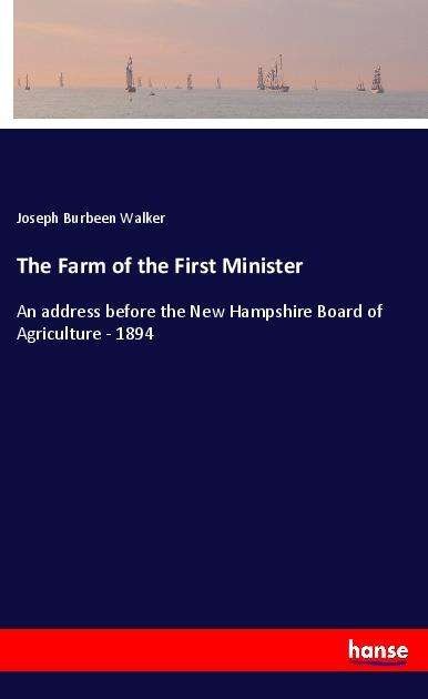 Cover for Walker · The Farm of the First Minister (Book)
