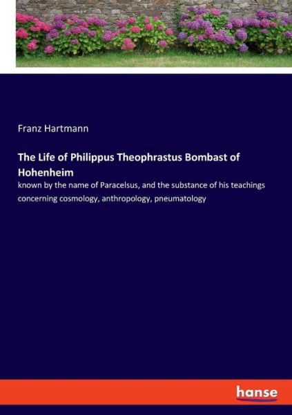 Cover for Hartmann · The Life of Philippus Theophra (Bog) (2019)