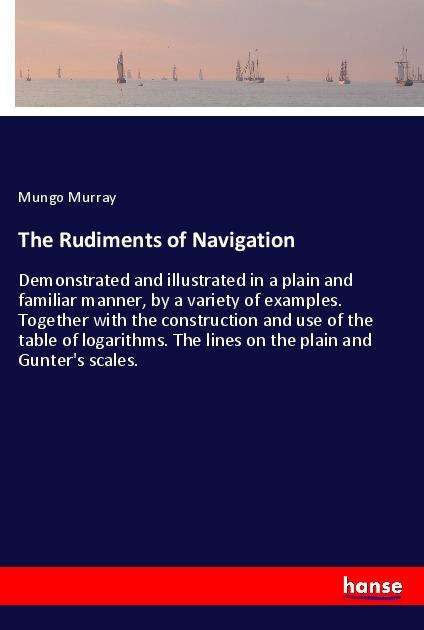 Cover for Murray · The Rudiments of Navigation (Book)