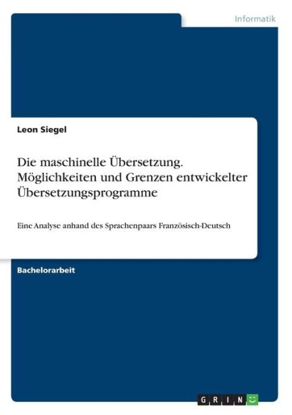 Cover for Siegel · Die maschinelle Übersetzung. Mög (Book)