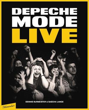 Cover for Dennis Burmeister · Depeche Mode : Live (Bog) (2023)