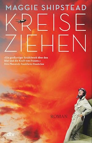 Cover for Maggie Shipstead · Kreiseziehen (Buch) (2023)