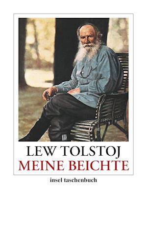 Insel TB.3485 Tolstoj.Meine Beichte - Lew Tolstoj - Boeken -  - 9783458351856 - 