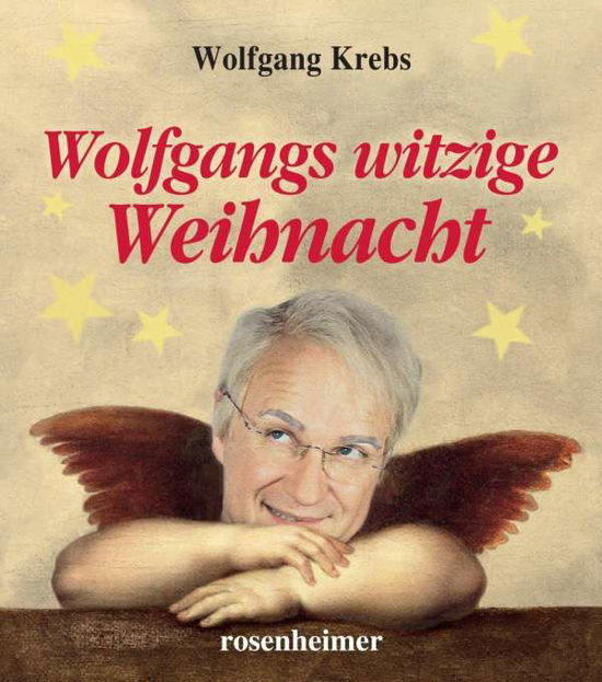 Cover for Krebs · Wolfgangs witzige Weihnacht (Book)