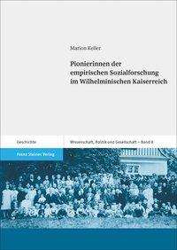 Pionierinnen der empirischen Soz - Keller - Books -  - 9783515119856 - December 14, 2017