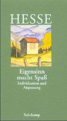 Cover for H. Hesse · Eigensinn macht Spaß (Book)