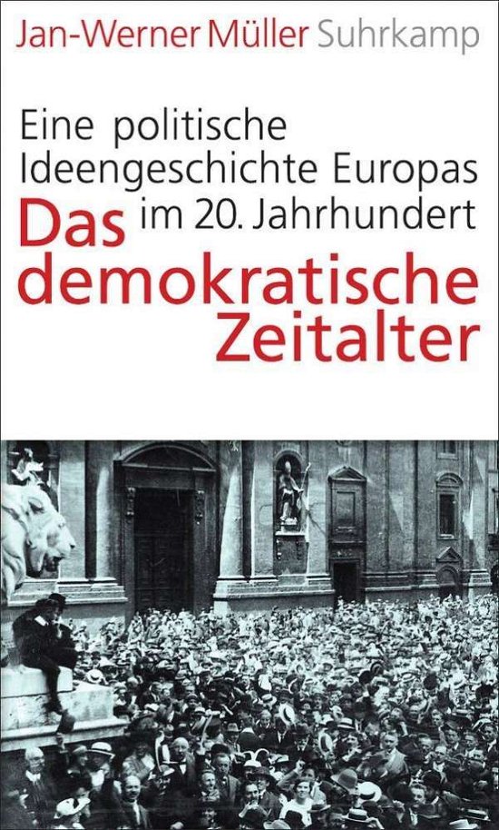 Cover for Jan-werner Müller · MÃ¼ller:das Demokratische Zeitalter (Buch)