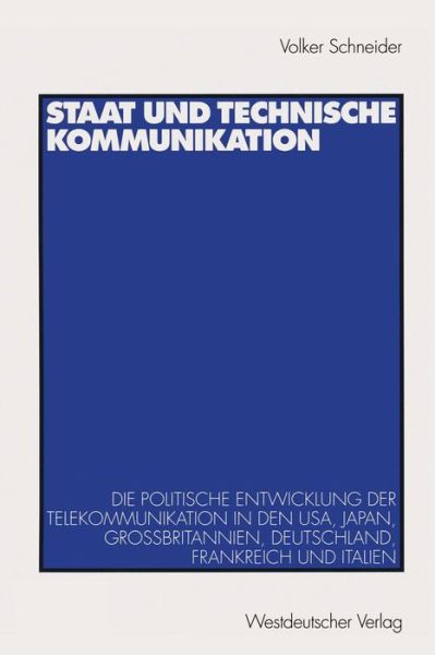 Cover for Volker Schneider · Staat und Technische Kommunikation (Taschenbuch) [1999 edition] (1999)