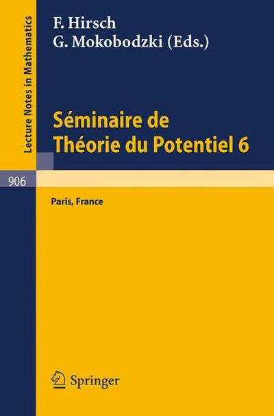 Cover for M Brelot · Seminaire de Theorie Du Potentiel, Paris, No. 6 - Lecture Notes in Mathematics (Paperback Book) [1982 edition] (1982)