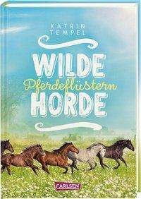 Cover for Tempel · Wilde Horde - Pferdeflüstern (Buch)
