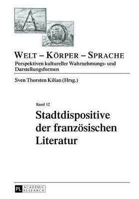 Cover for Stadtdispositive der franzoesischen Literatur (Hardcover Book) (2013)