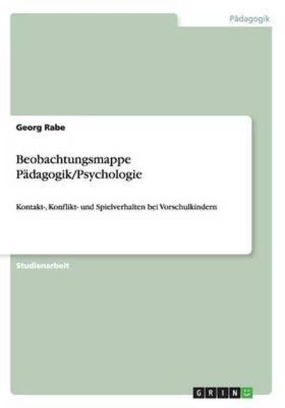 Cover for Rabe · Beobachtungsmappe Pädagogik / Psycho (Buch) (2013)