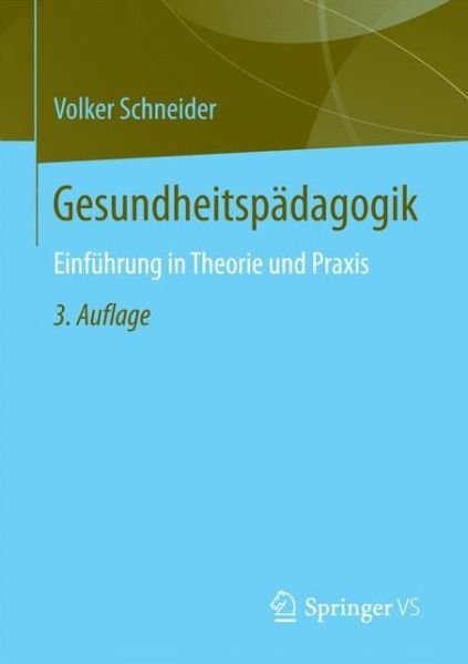 Cover for Schneider · Gesundheitspädagogik (Bog) (2017)