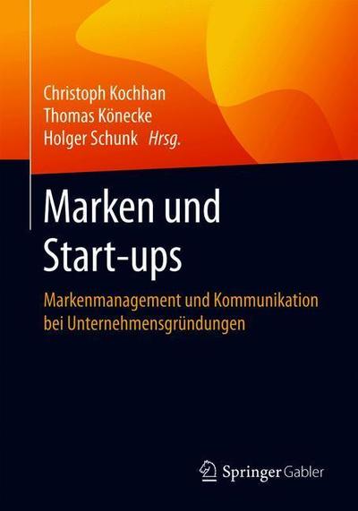 Cover for Marken und Start ups (Book) [1. Aufl. 2019 edition] (2019)