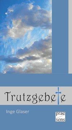 Cover for Glaser · Trutzgebete (Book)