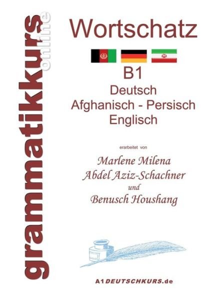 Cover for Benusch Houshang · Wörterbuch Deutsch - Afghanisch - Persich - Englisch B1 (Paperback Book) [German edition] (2013)