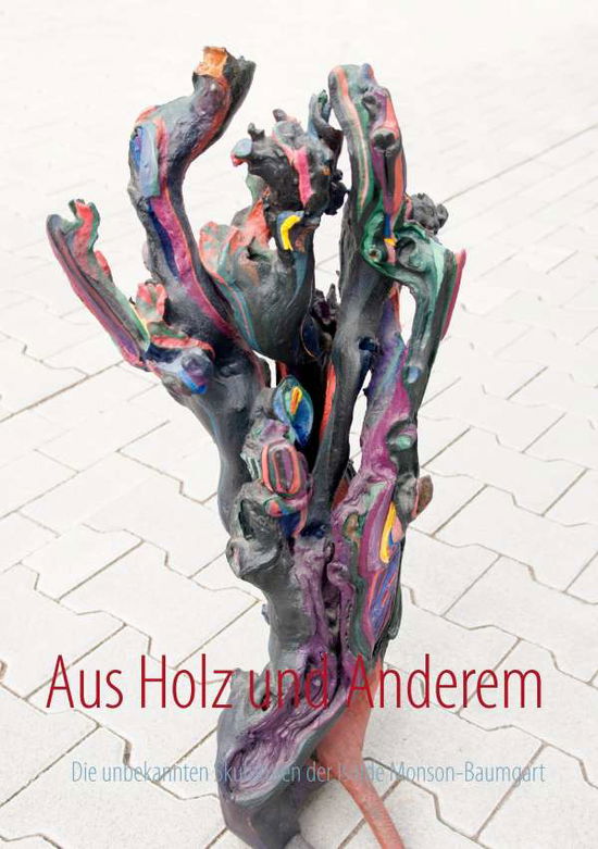 Cover for Lutz · Aus Holz und Anderem (Book)