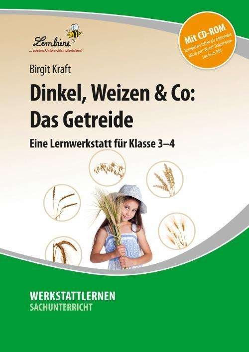 Cover for Kraft · Dinkel, Weizen &amp; Co: Getreide+CD (Bok)