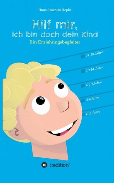 Cover for Hepke · Hilf mir, ich bin doch dein Kind! (Bok) (2019)