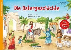 Die Ostergeschichte - Kristin Lückel - Bücher - Kaufmann, Ernst - 9783780605856 - 31. Januar 2024