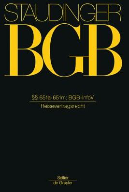 Cover for Staudinger · BGB.§§ 651a-651m BGB InfoV (Book) (2015)