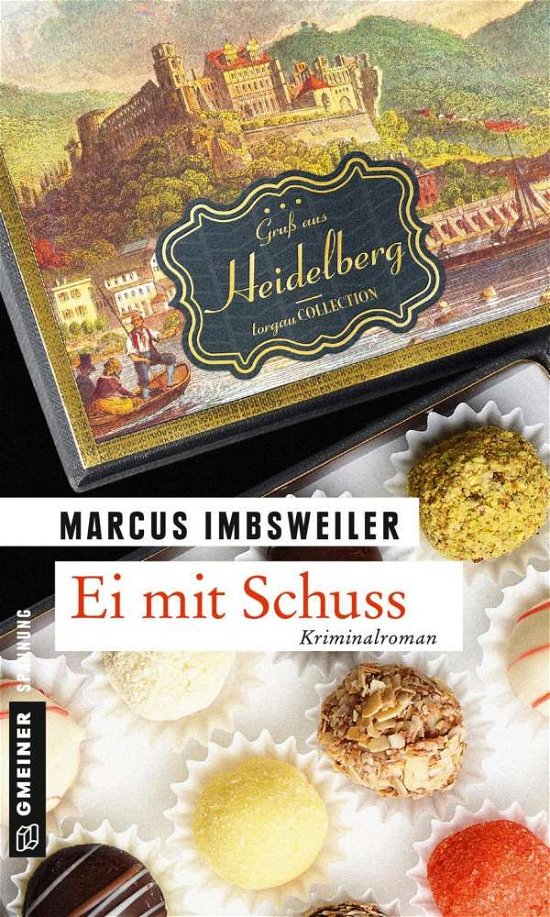 Cover for Imbsweiler · Ei mit Schuss (Buch)