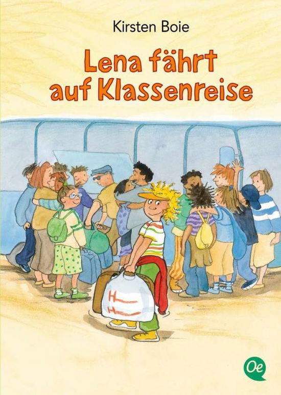 Cover for Boie · Lena fährt auf Klassenreise (Book)