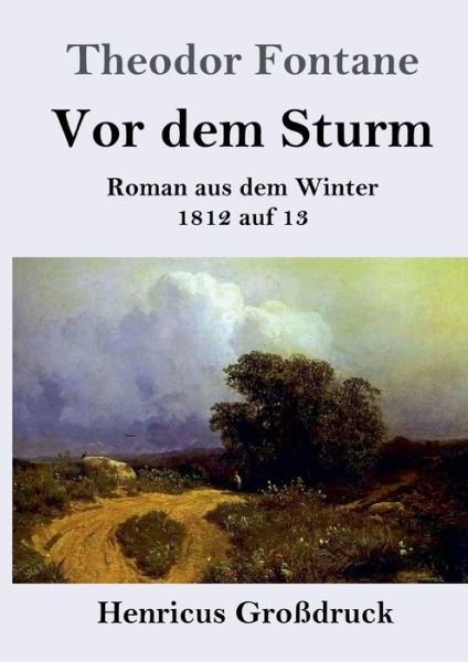 Cover for Theodor Fontane · Vor dem Sturm (Grossdruck) (Pocketbok) (2019)